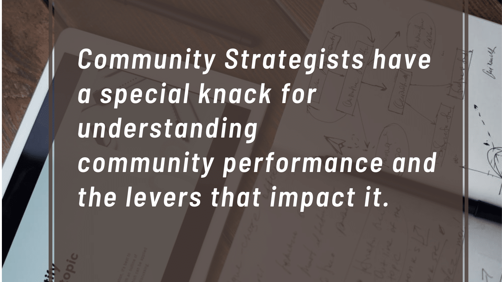 Community Role Profile: Community Strategist