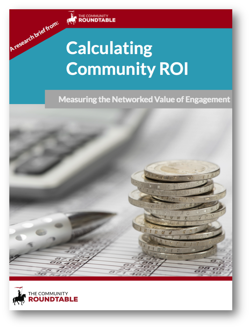 Calculating Community ROI: Measuring the Networked Value of Engagement