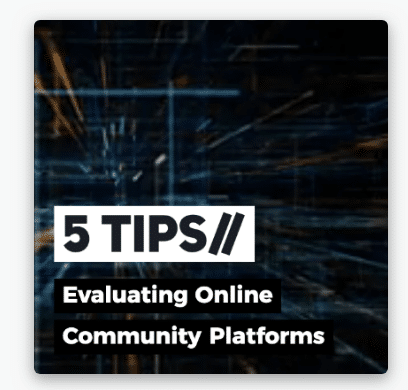 How to evaluate online community platforms