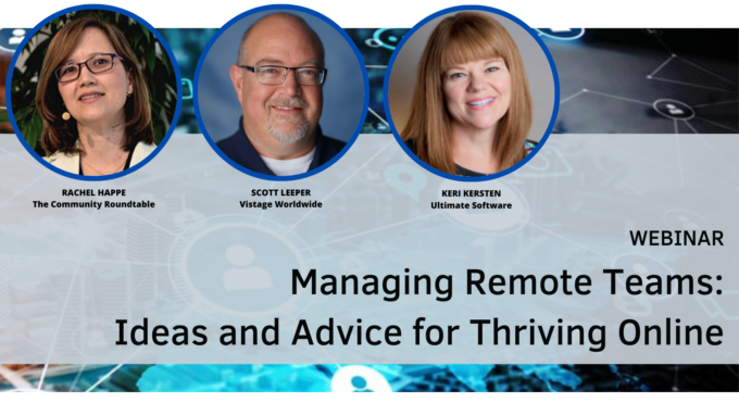 Managing Remote Teams: Ideas and Advice for Thriving Online