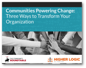 How to transform your organization with Community Management