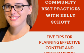 Community Management Best Practices: Content and Programming