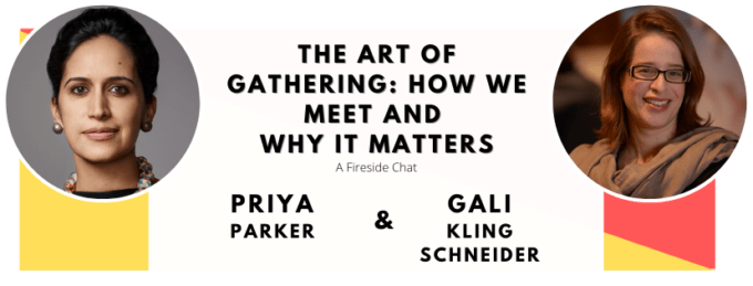 Priya Parker and The Art of Gathering