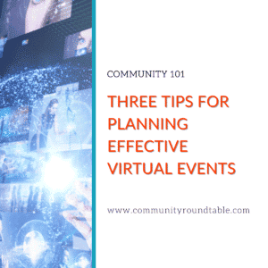 3 Tips for Planning Effective Virtual Events
