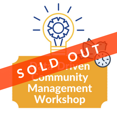 Data-Driven Community Management Workshop