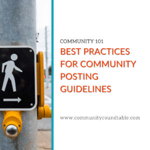 Best Practices for Community Posting Guidelines