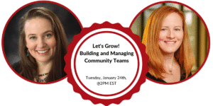 Events for Community Managers - Building and Managing Community Teams