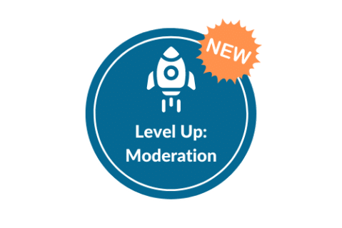 Quick Learn - Level Up Moderation Icon - Community Manager Training Courses Online