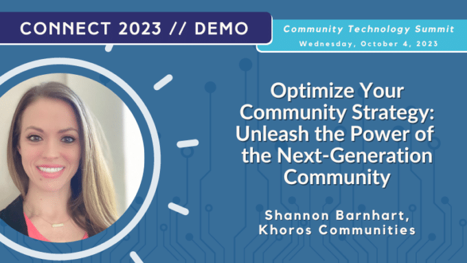 community technology summit - Optimize Your Community Strategy: Unleash the Power of the Next-Generation Community