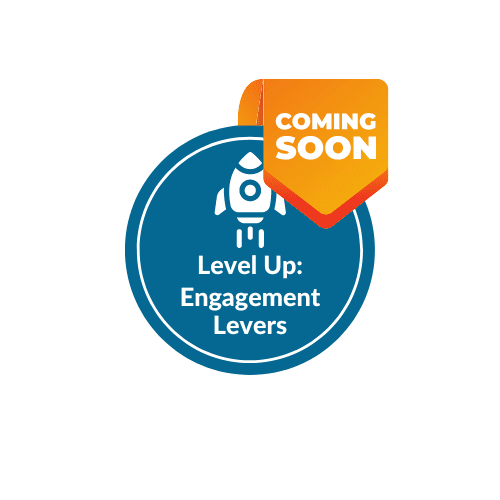 LevelUp-ComingSoon-EngagementLevers