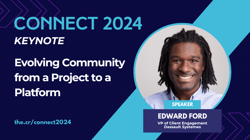 Keynote - Evolving Community from a Project to a Platform	Edward Ford (Dassault Systemes)