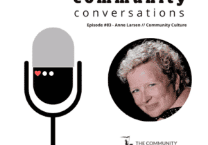 Anne Larsen on Community Culture