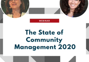 The State of Community Management 2020 Webinar